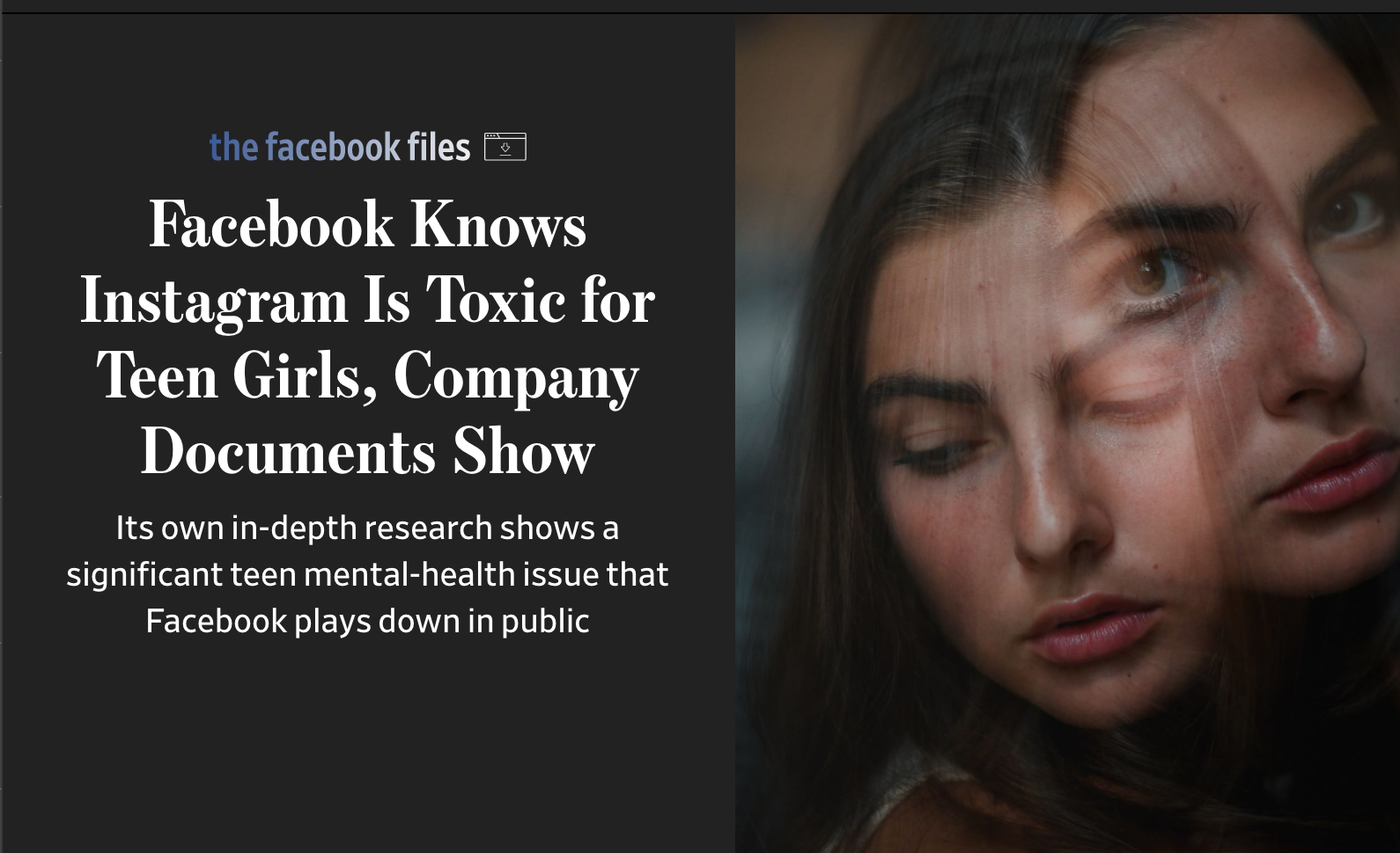 What we can learn from Wall Street Journal’s Article: “Facebook Knows Instagram Is Toxic for Teen Girls, Company Documents Show?”